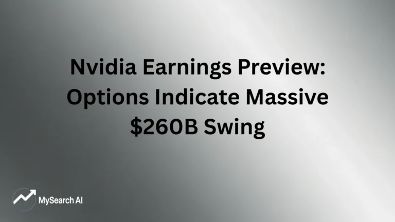 Nvidia Earnings Preview: Options Indicate Massive $260B Swing