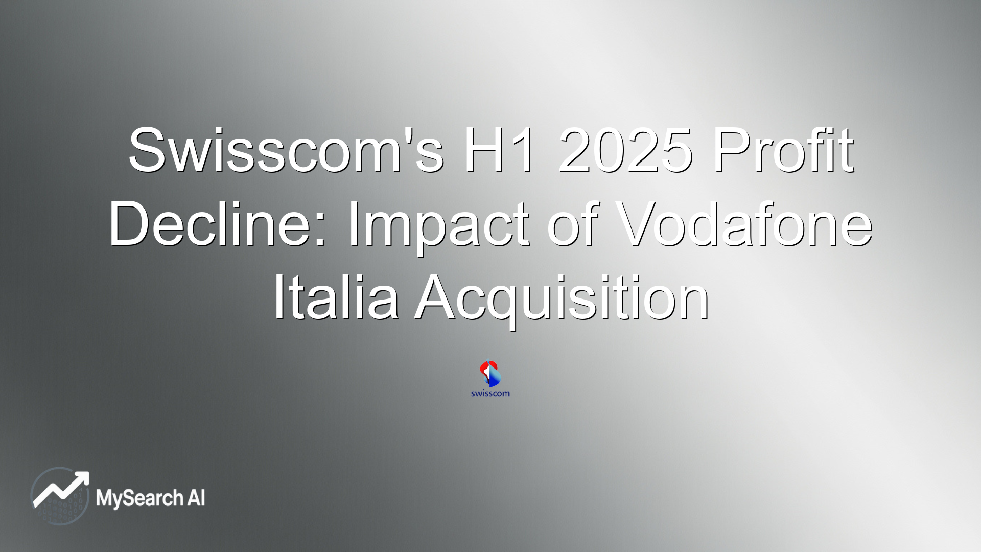 Swisscom's H1 2025 Profit Decline: Impact of Vodafone Italia Acquisition