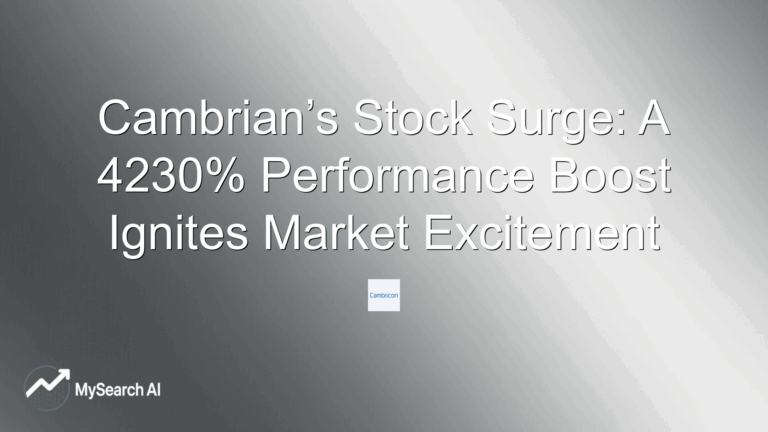 Cambrian’s Stock Surge: A 4230% Performance Boost Ignites Market Excitement