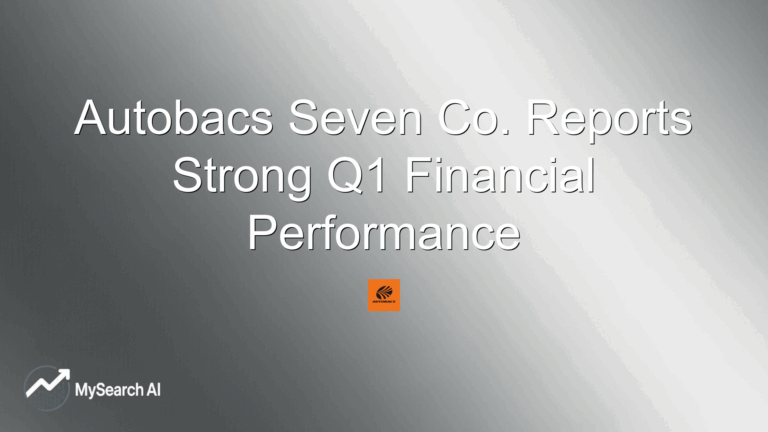 Autobacs Seven Co. Reports Strong Q1 Financial Performance