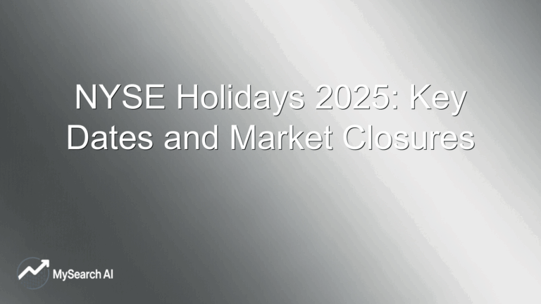 NYSE Holidays 2025: Key Dates and Market Closures