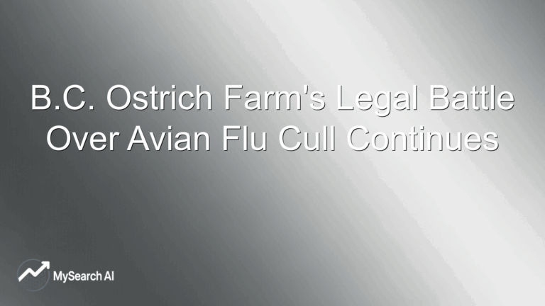 B.C. Ostrich Farm's Legal Battle Over Avian Flu Cull Continues