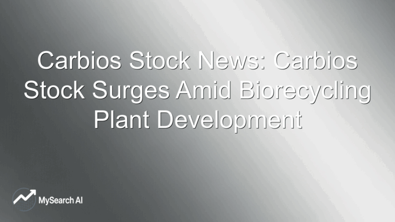 Carbios Stock News: Carbios Stock Surges Amid Biorecycling Plant Development