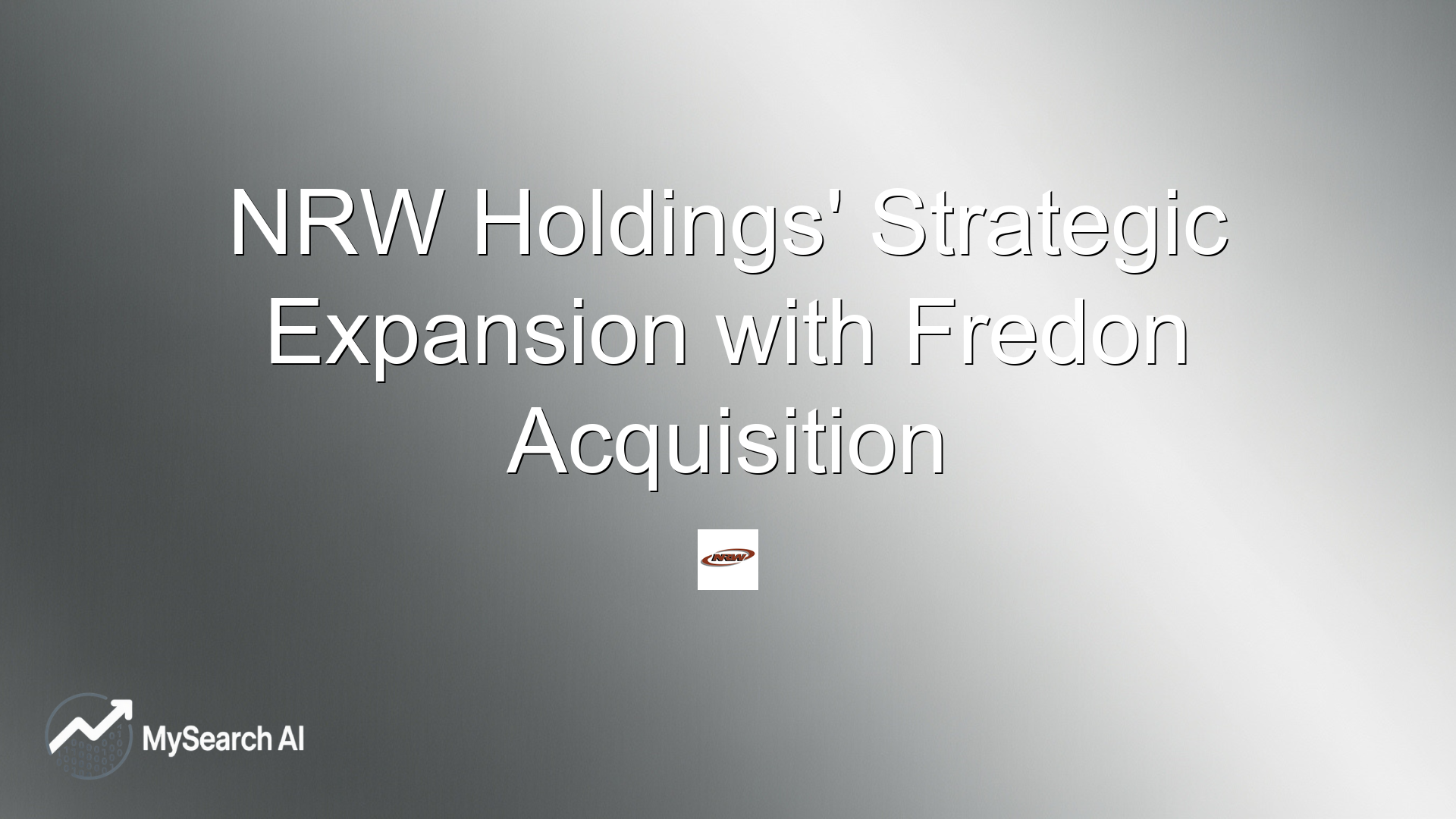 NRW Holdings' Strategic Expansion with Fredon Acquisition