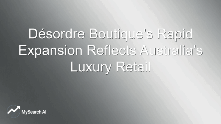 Désordre Boutique's Rapid Expansion Reflects Australia's Luxury Retail