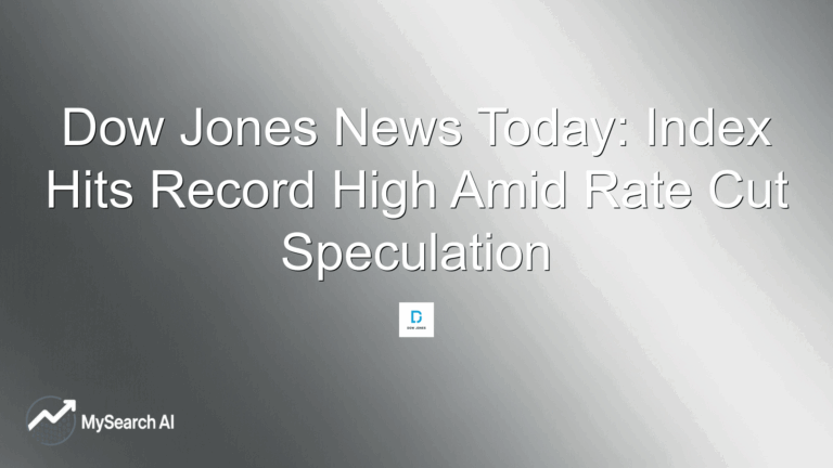 Dow Jones News Today: Index Hits Record High Amid Rate Cut Speculation