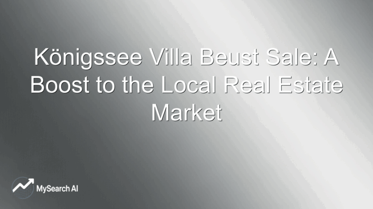 Königssee Villa Beust Sale: A Boost to the Local Real Estate Market