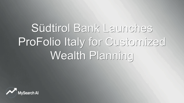 Südtirol Bank Launches ProFolio Italy for Customized Wealth Planning