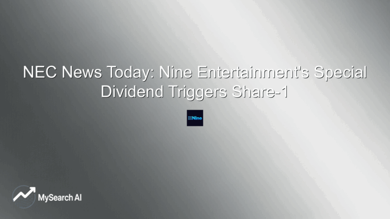 NEC News Today: Nine Entertainment's Special Dividend Triggers Share-1