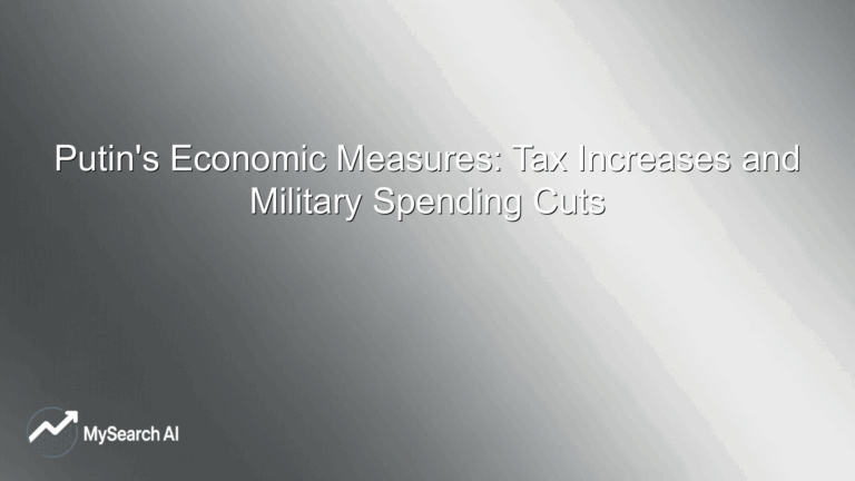 Putin's Economic Measures: Tax Increases and Military Spending Cuts