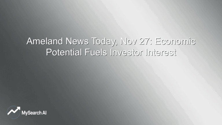 Ameland News Today, Nov 27: Economic Potential Fuels Investor Interest