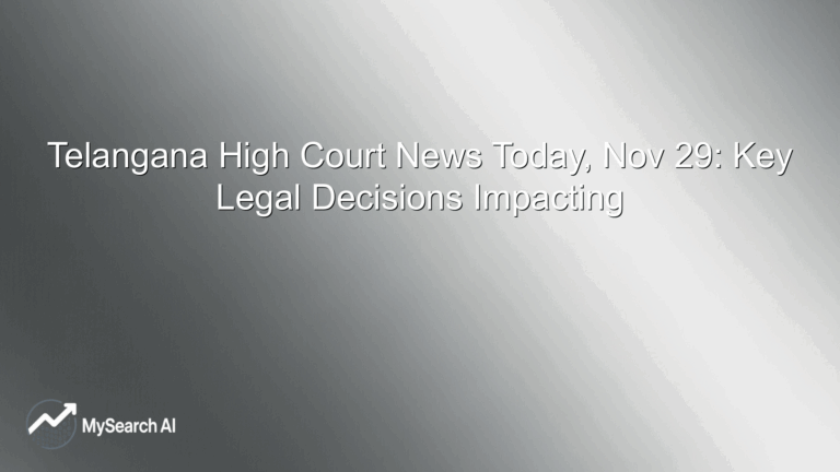 Telangana High Court News Today, Nov 29: Key Legal Decisions Impacting
